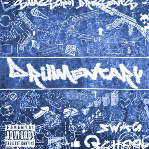 Drillmentary Vol. 1 (Explicit)