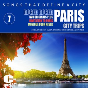 Songs That Define A City; Paris, Volume 7