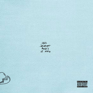 This Broken Heart of Mine (Explicit)