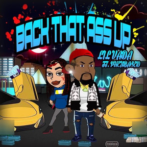 BACK THAT ASS UP (feat. Phexbased) [Explicit]