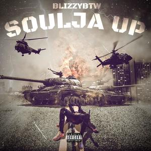 Soulja Up (Explicit)