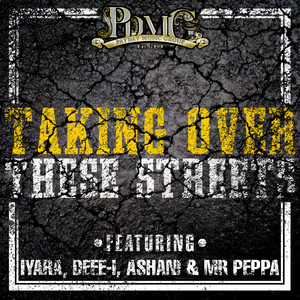 Taking Over These Streets