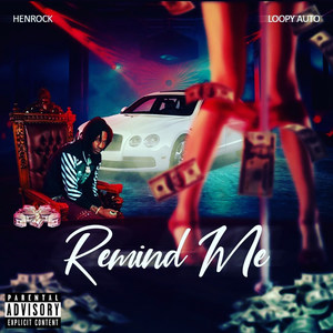 Remind Me (Explicit)
