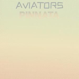 Aviators Pinnata