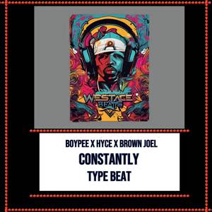 BoyPee x Hyce x Brown Joel Constantly Type Beat (Afro Gyration Instrumental)