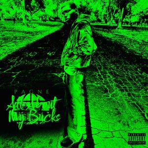 All About My Bucks (Explicit)