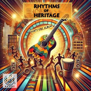 Rhythms of Heritage (Vibes2)