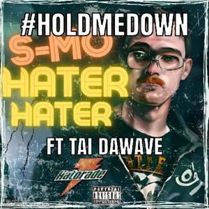 Hold Me Down (feat. Tai DaWave) [Explicit]