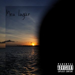 Meu Lugar (Explicit)