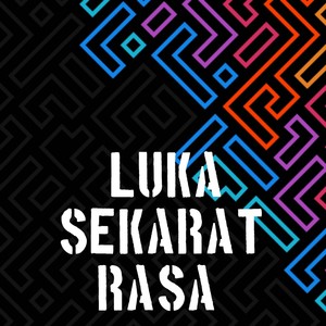 Luka Sekarat Rasa