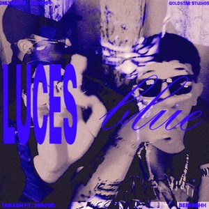 LUCES BLUE (Explicit)