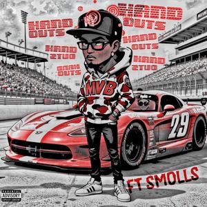 Handouts (feat. SMOLLS) (Explicit)