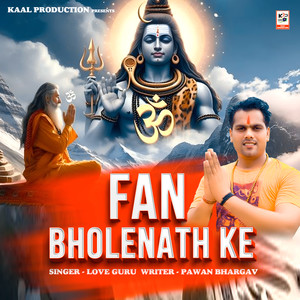 Fan Bhole Nath Ke