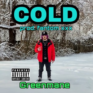 Cold (Explicit)