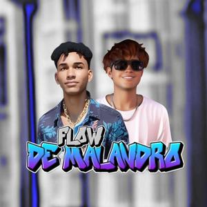 Flow de malandro (feat. Bryan Hood) [Explicit]