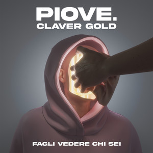 PIOVE. - Fagli vedere chi sei