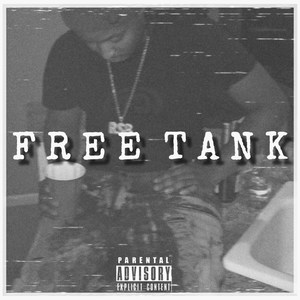 Free Tank (Explicit)
