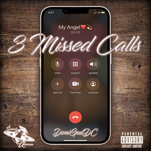 3 Missed Calls (Explicit)