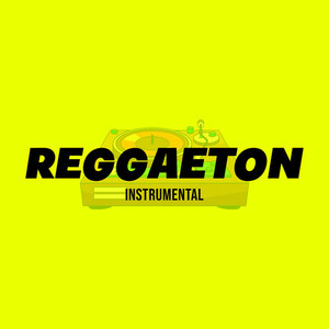 Reggaeton (Instrumental)