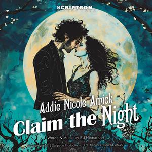 Claim the Night (feat. Addie Nicole Amick)