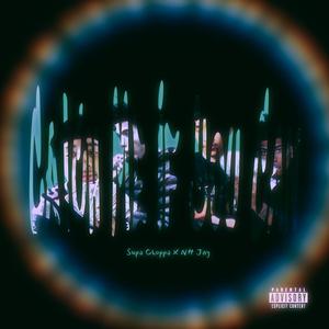 Catch Me If You Can (feat. NH Jay) (Explicit)