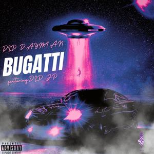 Daymian - Bugatti (feat. DLP JP) (Explicit)