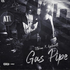 Gas Pipe (feat. Kpdadoll) (Explicit)