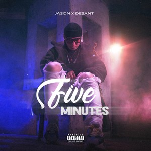 Five Minutes (Explicit)