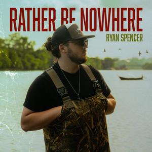 Rather Be Nowhere