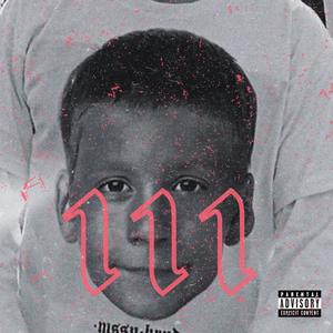 111 (Explicit)