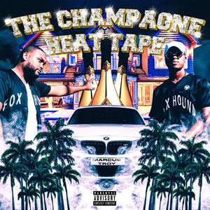 The Champagne Heat Tape (Explicit)