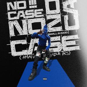 No Case (Explicit)