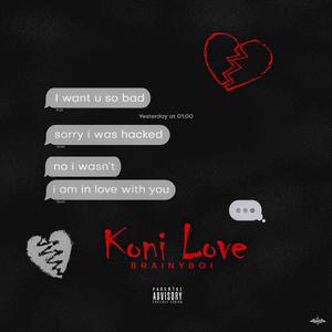 Koni Love (Explicit)