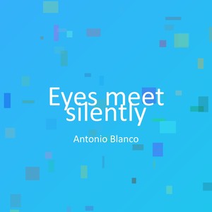 Eyes meet silently