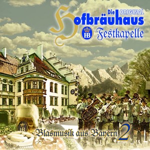 Blasmusik aus Bayern (Volume 2)