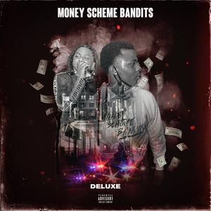 Money Scheme Bandits (Deluxe) (Explicit)