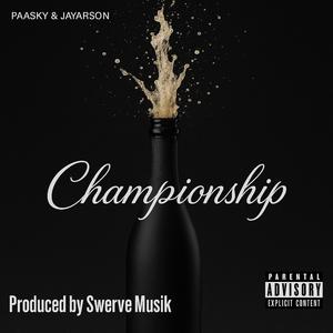 Championship (Explicit)