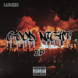 Good Night (Explicit)