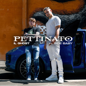 PETTINATO (feat. Side Baby) [Explicit]