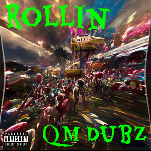 Rollin (Explicit)