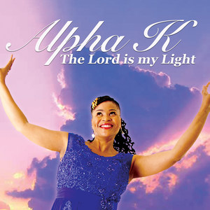 The Lord Is My Light