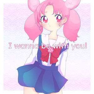 I wanna be with you!