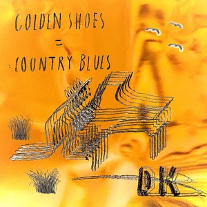 Golden Shoes = Country Blues