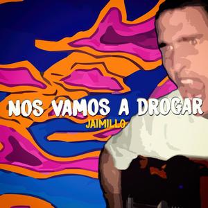 Nos Vamos a Drogar (Remix)