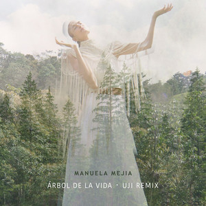 Árbol de la Vida (Uji Remix)