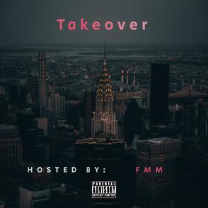 Takeover (feat. FMM)