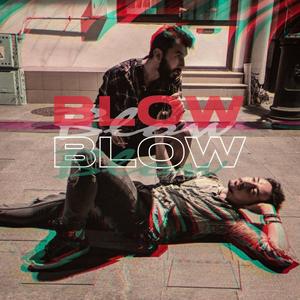 Blow (feat. florin maro) [Explicit]