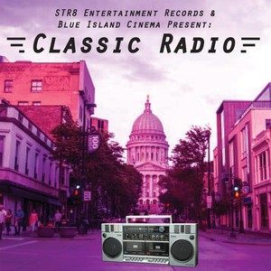Classic Radio (Explicit)
