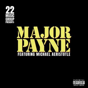 Tmrw - Major Payne (feat. Michael Aristotle) (Explicit)