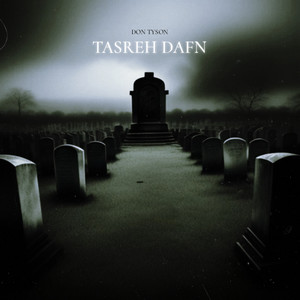 TASREH DAFN (Explicit)